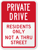 Private Drive Residents Only Sign