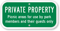 Private Property Picnic Areas For Use Sign