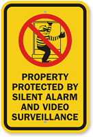 Property Protected By Alarm And Video Surveillance Sign
