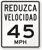 Reduzca Velocidad (Reduce Speed) 45 Mph