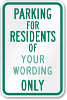 Parking for Residents Of [community] Only Sign
