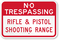 Rifle and Pistol Shooting Range Sign