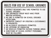 Rules for use of School Grounds Sign