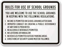 Schools Grounds Safety Rules Sign
