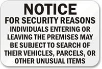 Subject To Search Of Vehicles, Parcels Sign