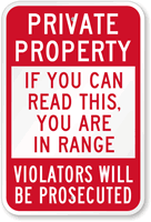 You're In Range Sign