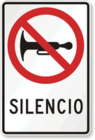 Silencio No Honking Spanish Traffic Sign