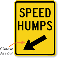 Speed Humps Sign with Arrow