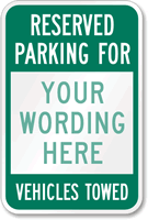 Reserved Parking For [custom text] [reversed] Sign
