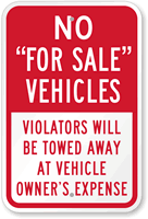 No  For Sale Vehicles Violators Towed Sign