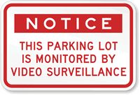 Notice Parking Lot Monitored Video Surveillance Sign