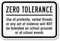 Act Of Violence Not Tolerated School Sign