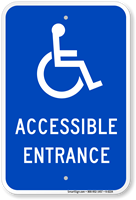 Accessible Entrance Sign