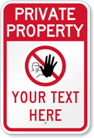 Add Your Custom Text Here Private Property Sign