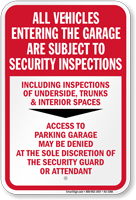 All Vehicles Subject To Security Inspections Sign