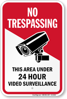 Area Under Video Surveillance No Trespassing Sign