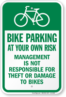 Bike Parking At Your Own Risk Bicycle Parking Sign