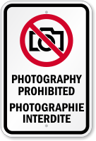 Bilingual Photography Prohibited Sign