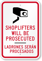 Shoplifters Be Prosecuted, Ladrones Seran Procesados Sign
