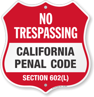 California No Trespassing Shield Sign