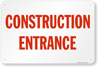 Construction Entrance Sign