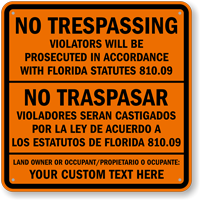 Custom Florida Bilingual No Trespassing Sign