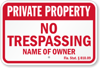Florida Custom Private Property Sign