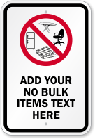 Custom No Bulk Items Sign