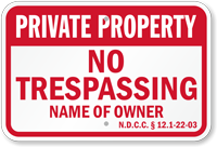 North Dakota Custom Private Property Sign