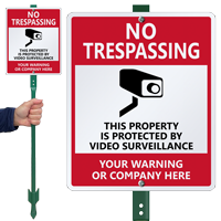 Customizable Property Protected By Video Surveillance Sign Kit
