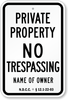 Custom Private Property Sign North Dakota
