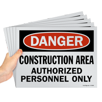 Construction Area Authorized Personnel Only Sign