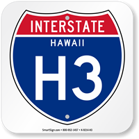 Hawaii Interstate H 3 Sign