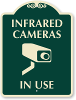 Infrared Cameras In Use Sign
