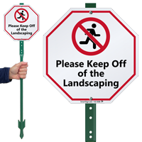 Keep Off Of The Landscaping LawnBoss Sign