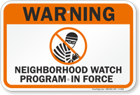 Warning Neighborhood Watch Program Sign