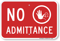 No Admittance Sign