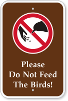 Please Do Not Feed The Birds Campground Sign