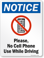 Please No Cell Phone Use While Driving Sign