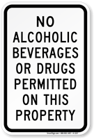No Alcoholic Beverages Drugs Property Sign