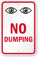 No Dumping Surveillance Sign With Eyes Symbol