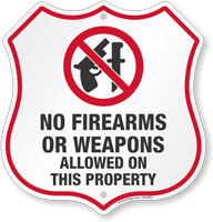No Firearms Or Weapons Allowed Shield Sign