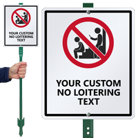 No Loitering Custom LawnBoss Sign & Stake Kit