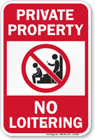 No Loitering Private Property Sign
