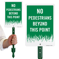 No Pedestrians Beyond This Point Sign Kit For Yard