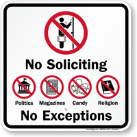 No Soliciting No Exceptions Sign