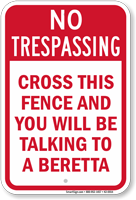 No Trespassing Fence Sign