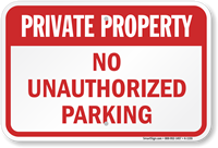 Private Property Unauthorized Parking Sign