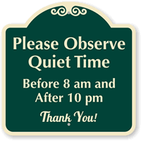 Please Observe Quiet Time Sign
