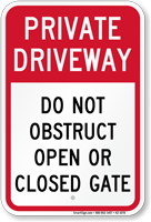 Private Driveway Do Not Obstruct Gate Sign